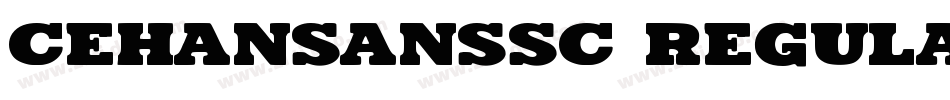 cehansanssc regular字体转换